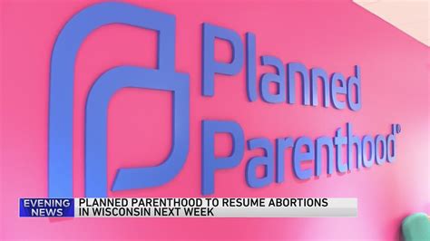 Planned Parenthood to resume offering abortions in Wisconsin on Monday after positive court rulings